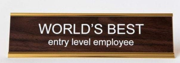 WORLD'S BEST EMPLOYEE - Name Desk Plate