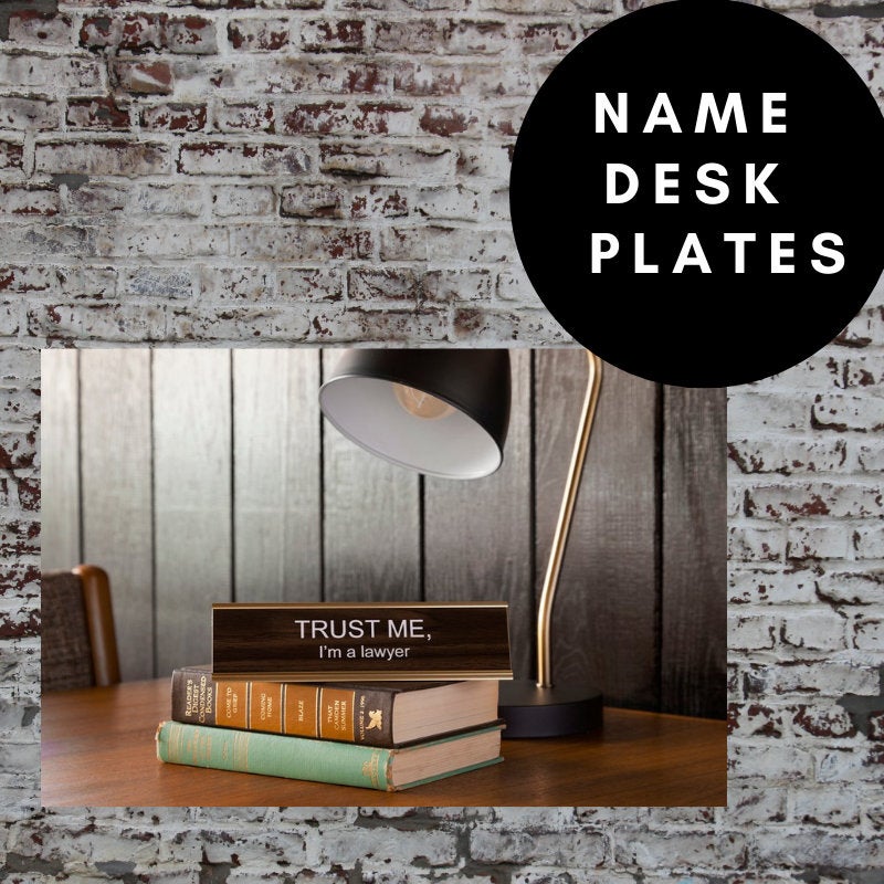 TRUST ME I'M A LAWYER - Name Desk Plate